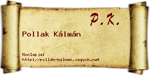 Pollak Kálmán névjegykártya